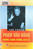 Thủ tướng Phạm Văn Đồng – Những chặng đường lịch sử