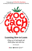 Học cách học: Công cụ trí tuệ mạnh mẽ chinh phục mọi môn học