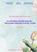 Tài liệu hội thảo khoa học Cụ phó Bảng Nguyễn Sinh Sắc - tấm gương trọn đời vì nước vì dân (Quyển 2)