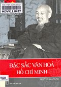 Đặc sắc văn hóa Hồ Chí Minh