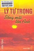 Lý Tự Trọng - Sống mãi tên anh