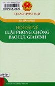 Hỏi đáp về Luật Phòng, chống bạo lực gia đình