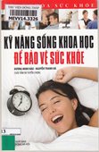 Kỹ năng sống khoa học để bảo vệ sức khỏe