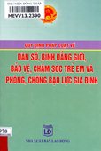 Quy định pháp luật về dân số, bình đẳng giới, bảo vệ, chăm sóc trẻ em và phòng, chống bạo lực gia đình