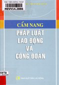 Cẩm nang pháp luật lao động và công đoàn